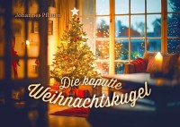 Die kaputte Weihnachtskugel - Weihnachts-Verteilheft